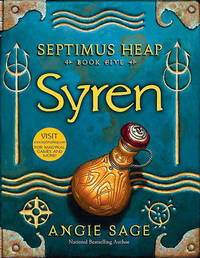 Septimus Heap 5: Syren