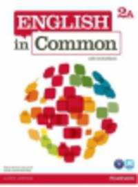 English in Common 2A Split. Student's book with ActiveBook, Workbook