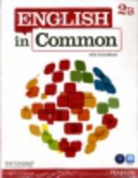 English in Common 2B Split. Student's book with ActiveBook, Workbook and MyEnglishLab