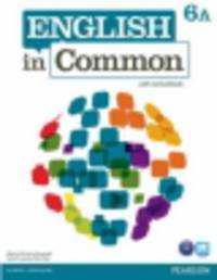 English in Common 6A Split. Student's book with ActiveBook, Workbook