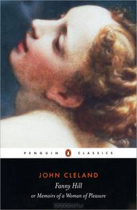 Fanny Hill or Memoirs of a Woman of Pleasure