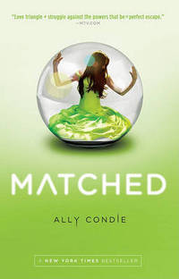 Matched (Matched Trilogy Series #1)