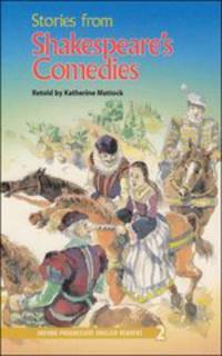 Oxford Progressive English Readers 2. Stories From Shakespeare's Comedies