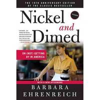 Nickel and Dimed: On (Not) Getting by in America