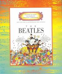 Getting to Know the WorldS Greatest Composers - The Beatles