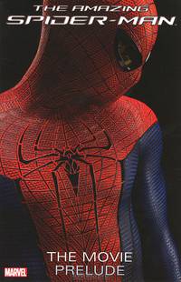 The Amazing Spider-man: The Movie Prelude