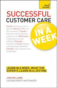 Successful Customer Care in a Week