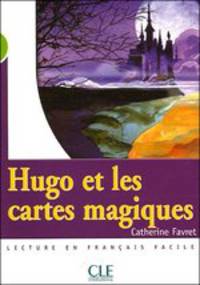 Lecture Mise en scene 2. Hugo Et Les Cartes Magiques
