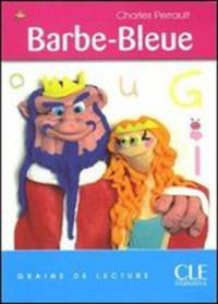 Graine de lecture 2. Barbe Bleue