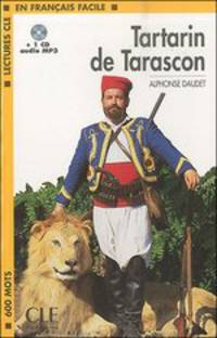 Lectures CLE En Francais Facile 1. Tartarin De Tarascon + CD MP3