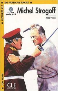 Lectures CLE En Francais Facile 1. Michel Strogoff + CD MP3