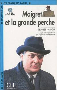 Lectures CLE En Francais Facile 2. Maigret Et La Grande Perche + CD MP3