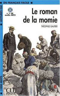 Lectures CLE En Francais Facile 2. Le Roman De La Momie + CD MP3
