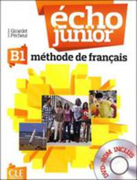 Echo Junior B1. Livre de l'eleve + DVD