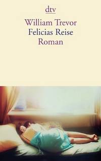 Felicias Reise: Roman