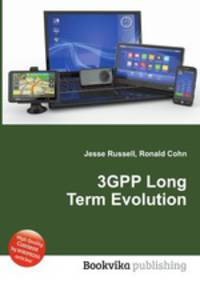 3GPP Long Term Evolution