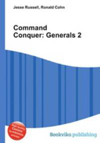 Command Conquer: Generals 2