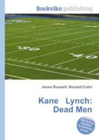 Kane Lynch: Dead Men