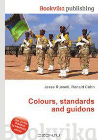 Colours, standards and guidons