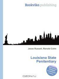 Louisiana State Penitentiary