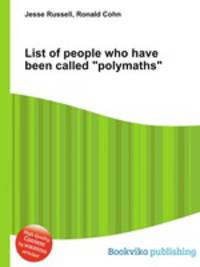 List of people who have been called "polymaths"
