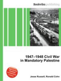 1947–1948 Civil War in Mandatory Palestine
