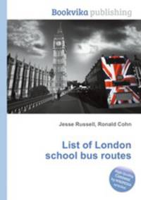 List of London school bus routes