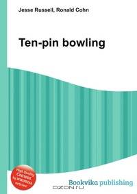 Ten-pin bowling