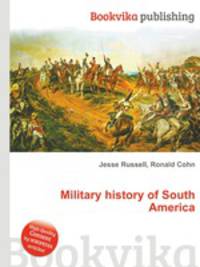 Military history of South America