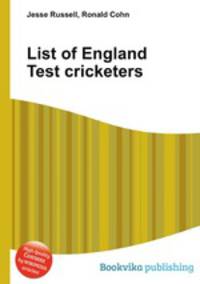 List of England Test cricketers