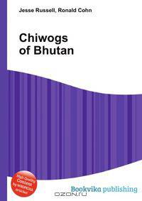 Chiwogs of Bhutan