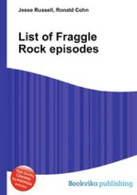 List of Fraggle Rock episodes