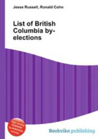 List of British Columbia by-elections