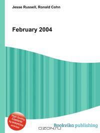 February 2004