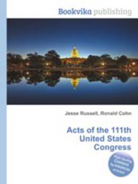 Acts of the 111th United States Congress
