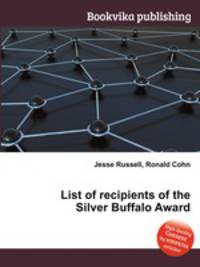 List of recipients of the Silver Buffalo Award