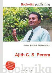 Ajith C. S. Perera