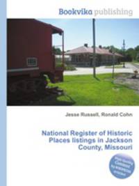 National Register of Historic Places listings in Jackson County, Missouri