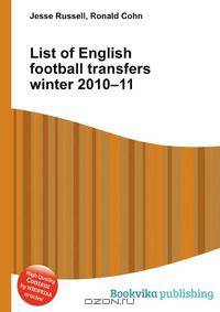 List of English football transfers winter 2010–11