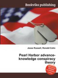 Pearl Harbor advance-knowledge conspiracy theory