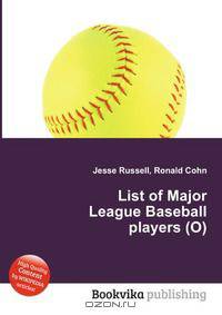 List of Major League Baseball players (O)