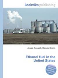 Ethanol fuel in the United States