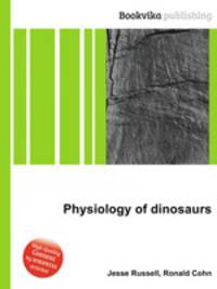 Physiology of dinosaurs