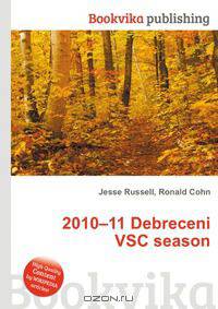 2010–11 Debreceni VSC season