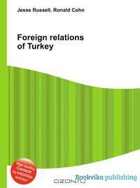 Foreign relations of Turkey