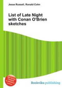 List of Late Night with Conan O