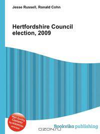 Hertfordshire Council election, 2009