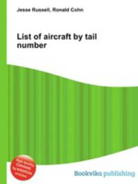 List of aircraft by tail number