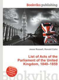 List of Acts of the Parliament of the United Kingdom, 1840–1859