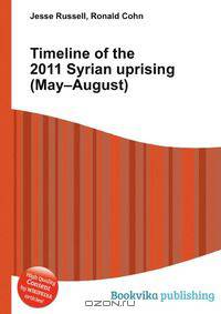 Timeline of the 2011 Syrian uprising (May–August)